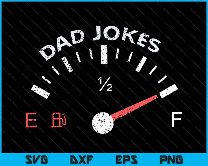 Dad Jokes SVG PNG Cutting Printable Files