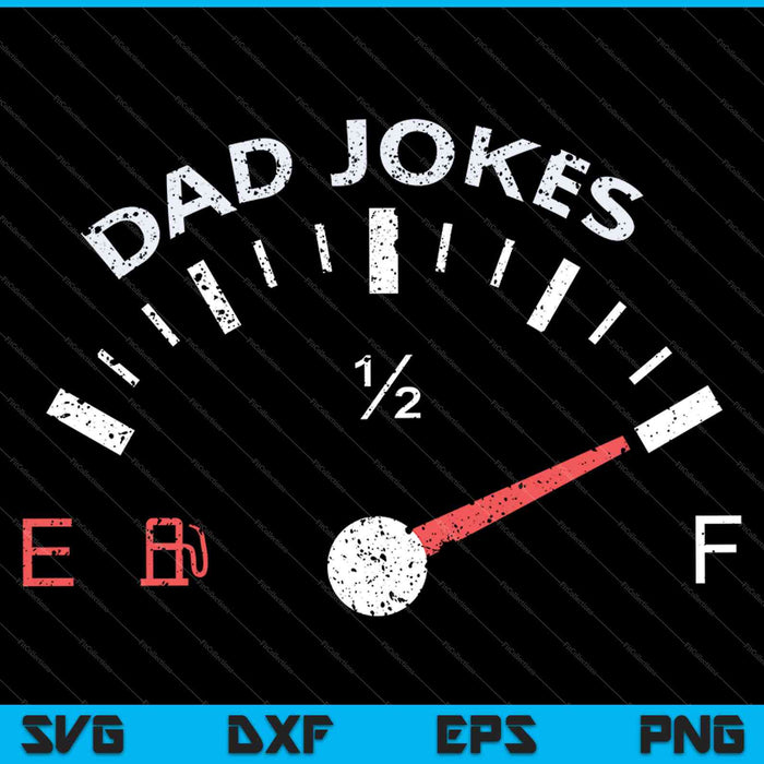 Dad Jokes SVG PNG Cutting Printable Files
