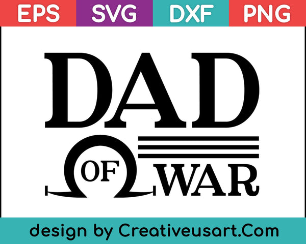 Dad of War - God of Boy Video Game Tshirt - Vaderdag SVG PNG snijden afdrukbare bestanden