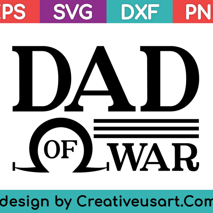 Dad of War - God of Boy Video Game Tshirt - Father's Day SVG PNG Cutting Printable Files