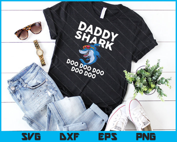 Daddy Shark Doo Doo Doo Doo Doo SVG PNG Cortar archivos imprimibles
