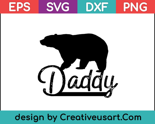 Daddy Bear Vintage Grandfather Dad Gift Father's Day T-Shirt SVG PNG Cutting Printable Files