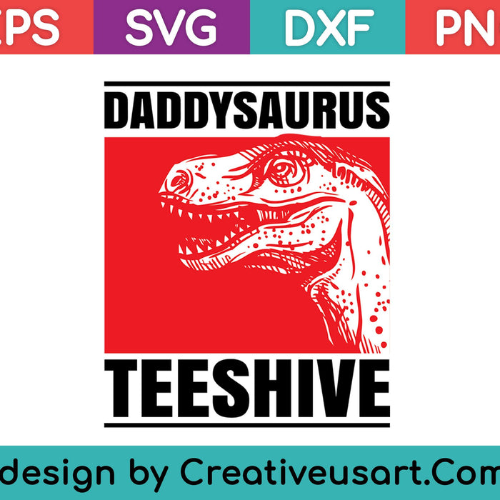 Daddysaurus Funny Daddy Dinosaur Dad Dinosaur Pun T Shirt SVG PNG Cutting Printable Files