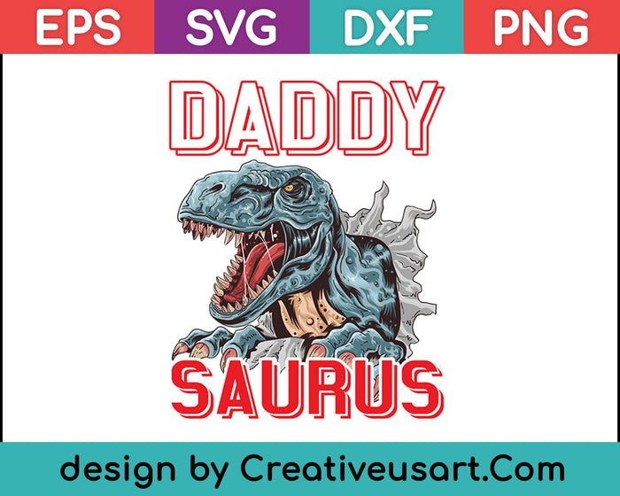 Daddysaurus camiseta Padres Día Regalos T rex Daddy Saurus Hombres SVG PNG Cortar archivos imprimibles