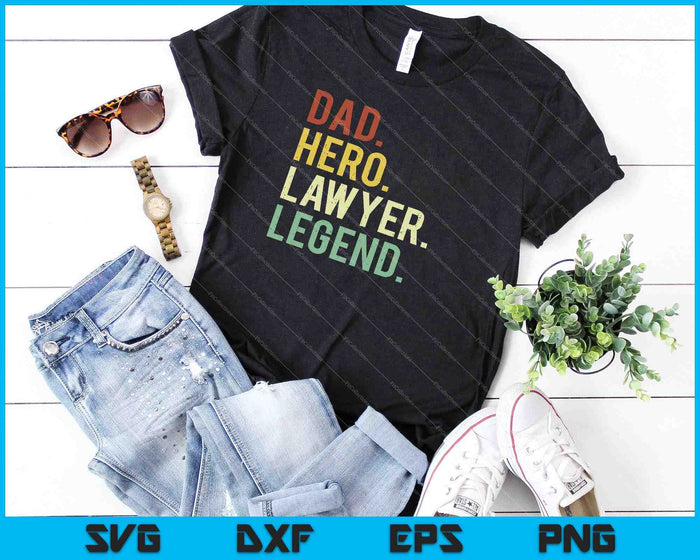 Dad Hero Lawyer Legend SVG PNG Cutting Printable Files