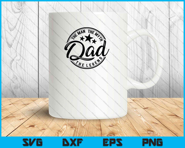 Papá Padre, El hombre, El mito, La leyenda SVG PNG Cortando archivos imprimibles