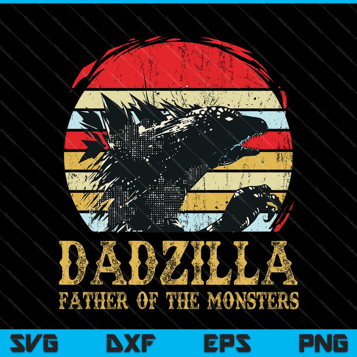 Dadzilla Father Of The Monsters SVG PNG Cutting Printable Files