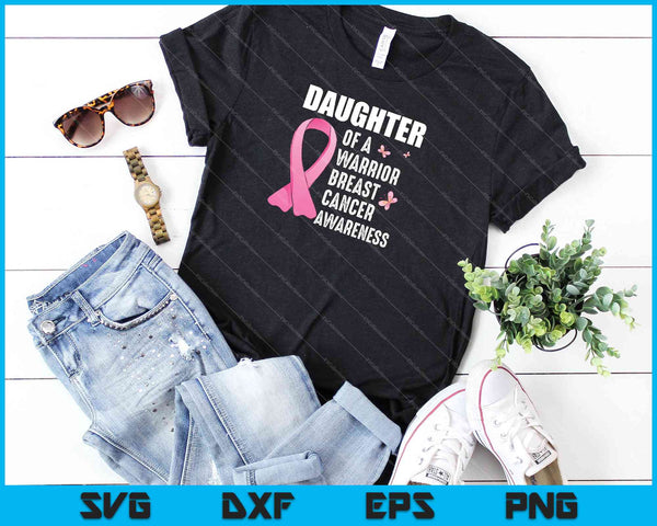 Dochter van een krijger Breast Cancer Awareness SVG PNG snijden afdrukbare bestanden - on a t-shirt