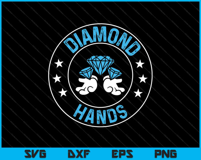Diamond Hands SVG PNG Cutting Printable Files