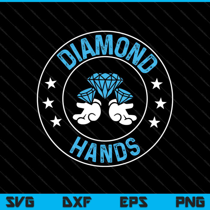 Diamond Hands SVG PNG Cutting Printable Files