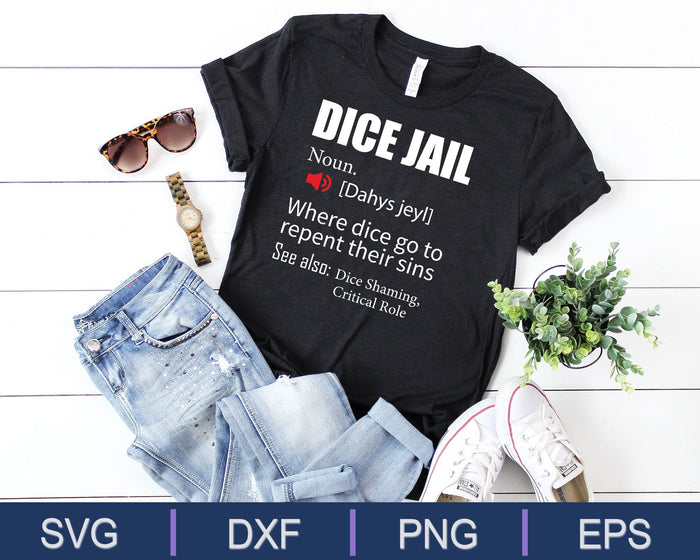 Dice Jail Definition for Table Top Gaming Funny DnD Gamer SVG PNG Files