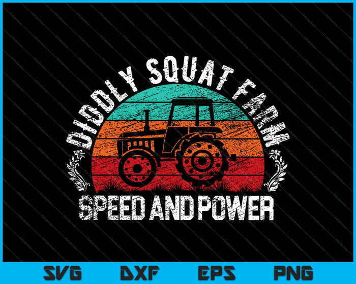 Diddly Squat Farm Velocidad y potencia SVG PNG Cortando archivos imprimibles