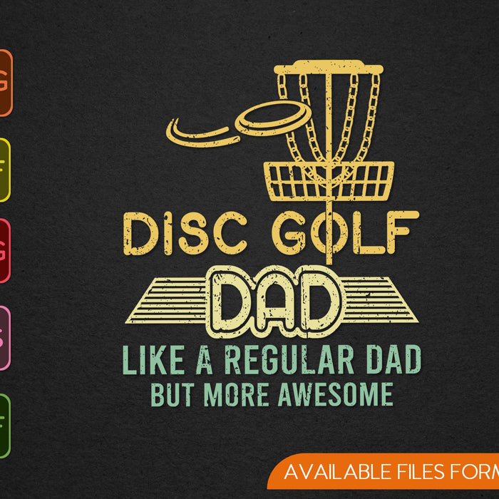 Papá de golf de disco como un papá normal, pero más impresionante, cortando archivos imprimibles