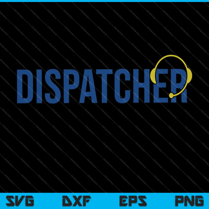 Dispatcher Emergency Services SVG PNG Cutting Printable Files