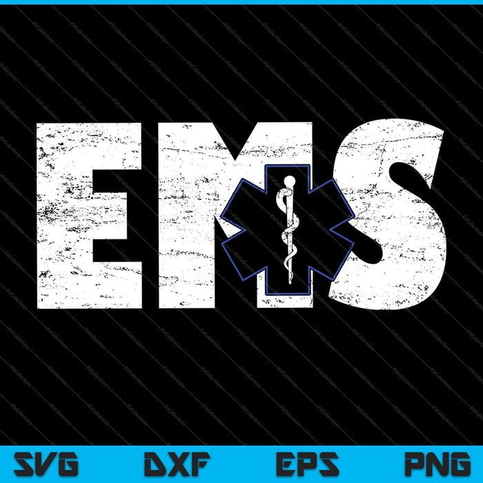 Distressed EMS 911 Emergency Medical Services SVG PNG Cutting Printable Files