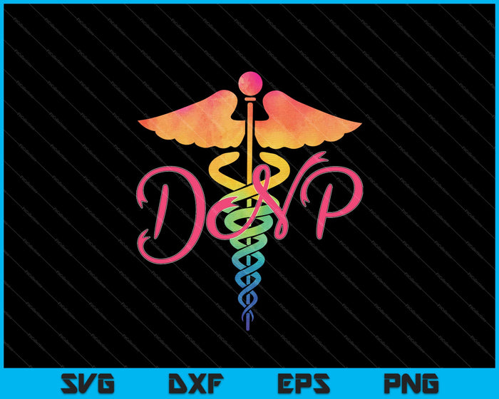 Doctor Of Nursing Practice DNP Caduceus SVG PNG Cutting Printable Files