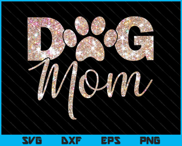 Perro mamá linda letra imprimir mascota amante pata SVG PNG cortando archivos imprimibles