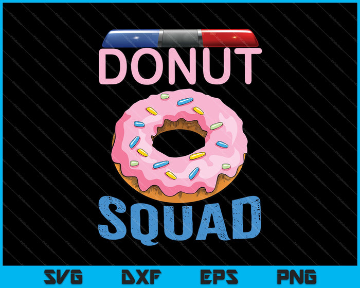 Donut Squad - Policía divertida de aplicación de la ley SVG PNG cortando archivos imprimibles