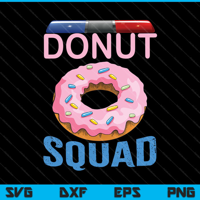Donut Squad - Policía divertida de aplicación de la ley SVG PNG cortando archivos imprimibles