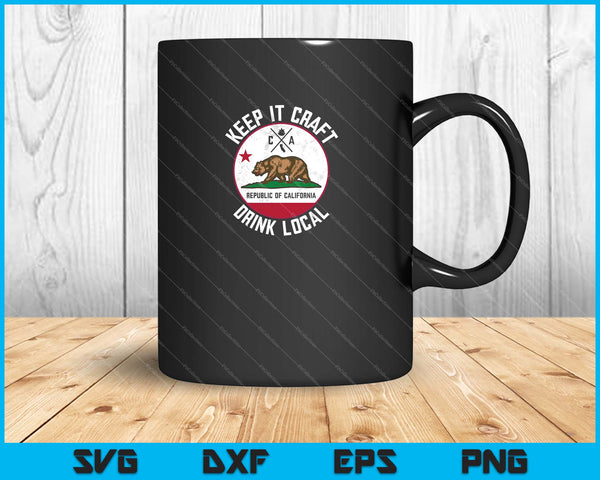 Drink lokale Californië Vintage ambachtelijke bierbrouwen SVG PNG snijden afdrukbare bestanden