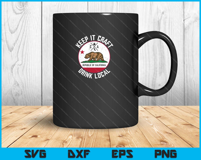 Drink Local California Vintage Craft Beer Brewing SVG PNG Cutting Printable Files