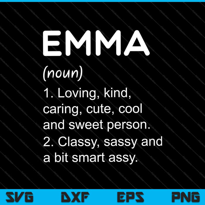 EMMA Definición Nombre personalizado Cumpleaños divertido SVG PNG Cortar archivos imprimibles