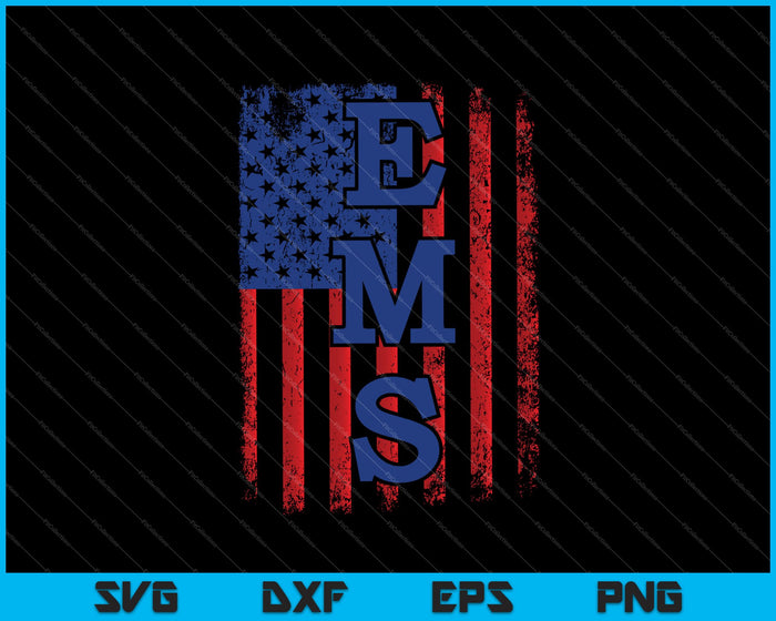 EMS American Flag 911 Emergency Medical Services SVG PNG Cutting Printable Files