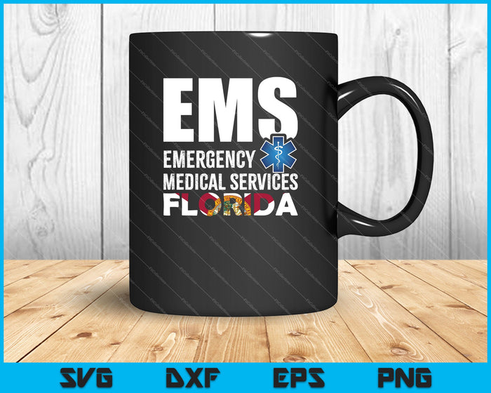 EMS Emergency Medical Services FLORIDA SVG PNG Cutting Printable Files