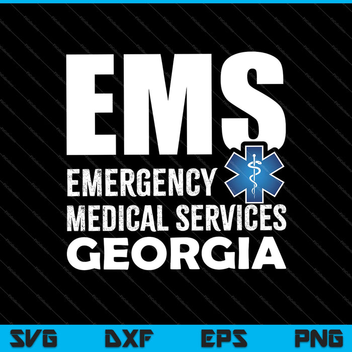 EMS Emergency Medical Services Georgia SVG PNG Cutting Printable Files