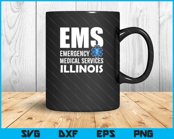 EMS Emergency Medical Services Illinois SVG PNG Cutting Printable Files