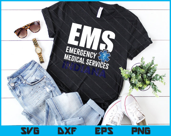 EMS Emergency Medical Services Indiana SVG PNG Cutting Printable Files