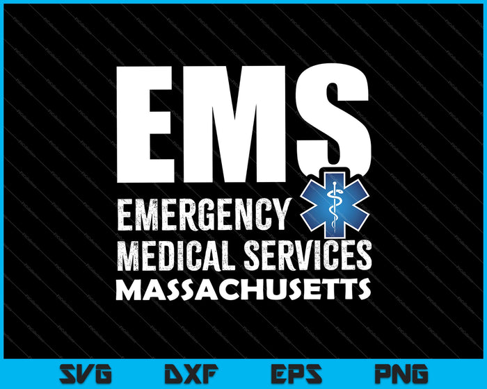 EMS medische nooddiensten Massachusetts SVG PNG snijden afdrukbare bestanden
