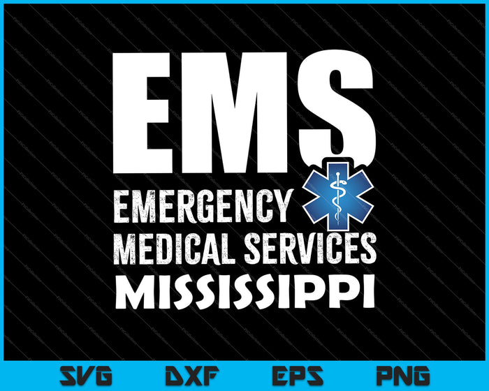 EMS medische nooddiensten Mississippi SVG PNG snijden afdrukbare bestanden