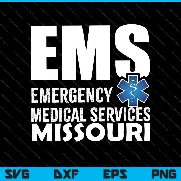 EMS Servicios Médicos de Emergencia Missouri SVG PNG Cortar archivos imprimibles
