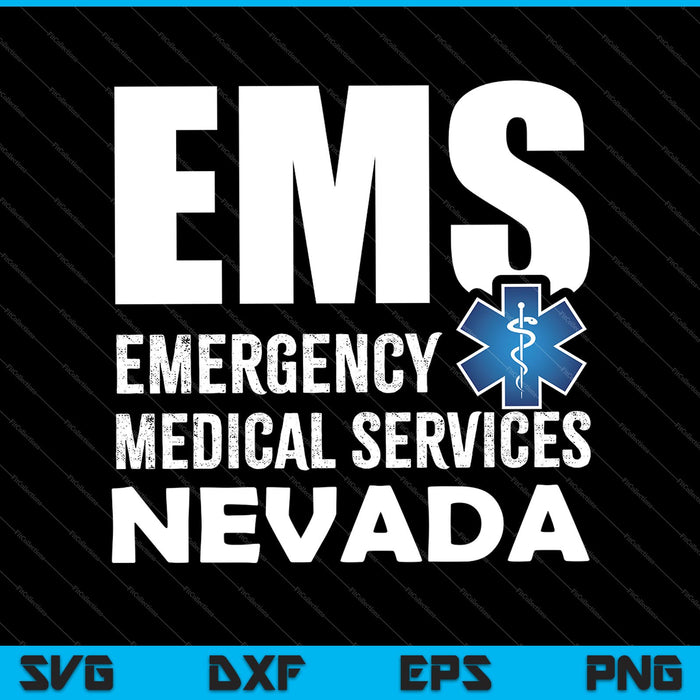 EMS Servicios Médicos de Emergencia Nevada SVG PNG Cortando Archivos Imprimibles