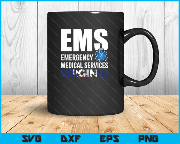 EMS Emergency Medical Services Virginia SVG PNG Cutting Printable Files