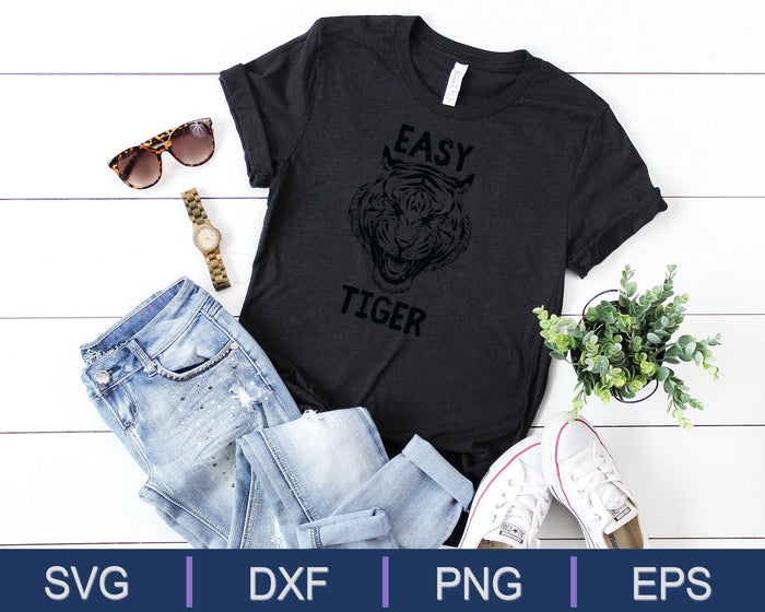 Easy Tiger Trendy Animal Print Graphic Roar SVG PNG Cortar archivos imprimibles
