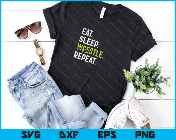 Eet slaap worstelen herhaal SVG PNG snijden afdrukbare bestanden - on a t-shirt