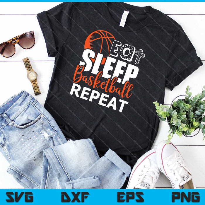 Eat Sleep basketball Repeat Svg Cutting Printable Files