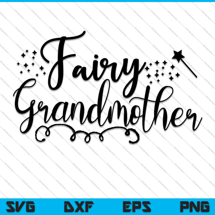 Fairy Grandmother Vacation SVG PNG Cutting Printable Files