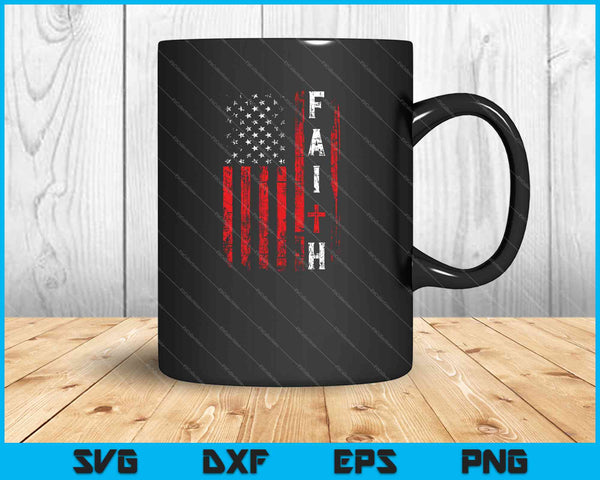 Faith USA Flag SVG PNG Cortar archivos imprimibles