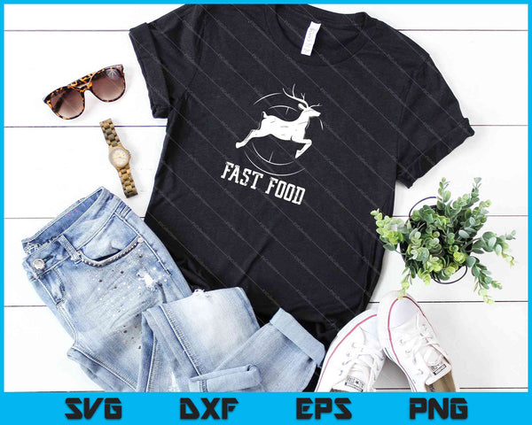 Camiseta de caza de ciervos de comida rápida regalo divertido para cazadores SVG PNG cortando archivos imprimibles - on a t-shirt