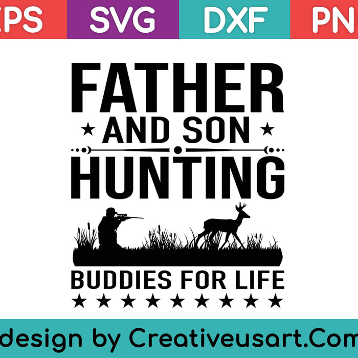 Vader en zoon jachtvrienden voor het leven T-shirt cadeau voor papa SVG PNG snijden afdrukbare bestanden