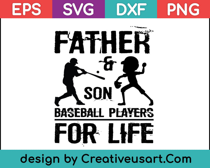 Vader en zoon honkbalspelers voor het leven SVG PNG snijden afdrukbare bestanden