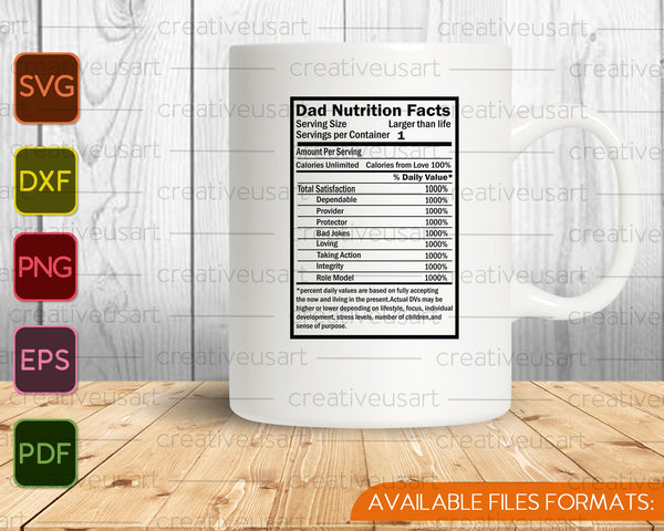 Father's Day Dad Nutrition Facts SVG PNG Cutting Printable Files