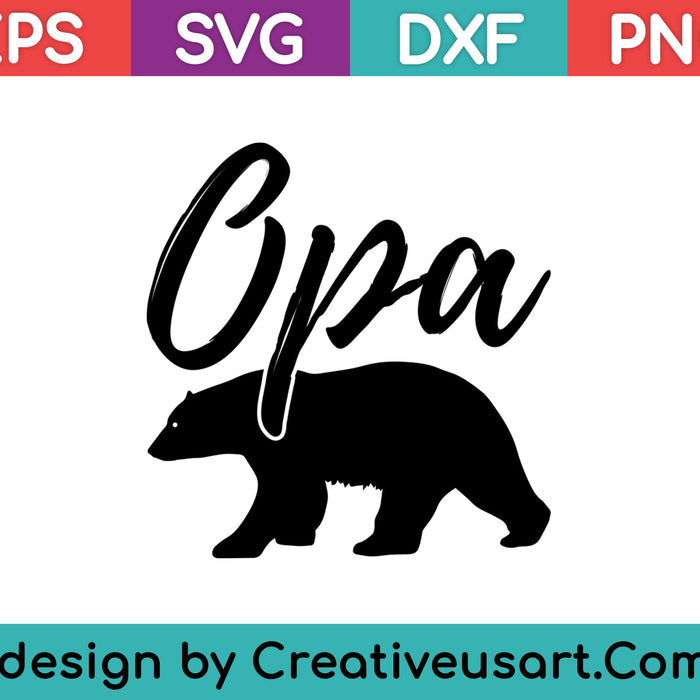 Vaderdag shirt - Opa Bear T-shirt SVG PNG snijden afdrukbare bestanden
