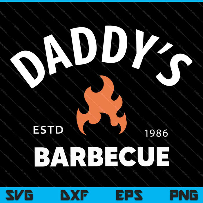 Daddys Barbecue estd 1986 SVG PNG snijden afdrukbare bestanden