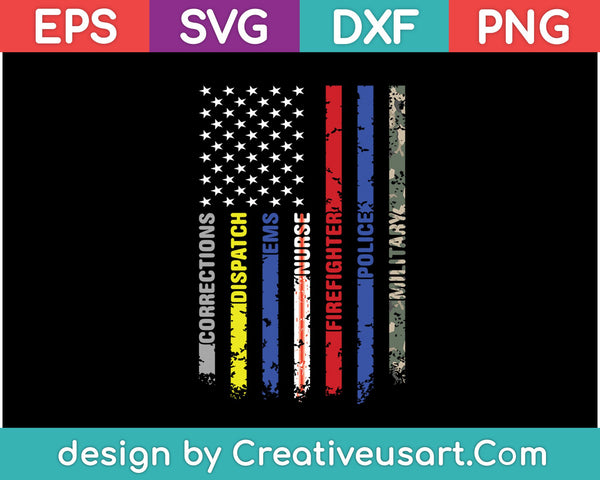First Responders Hero Flag Nurse EMS Police Fire Military Svg, Png Cutting Printable Files
