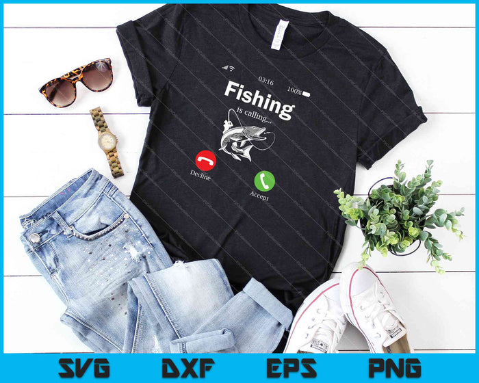 Fishing Is Calling SVG PNG Cutting Printable Files