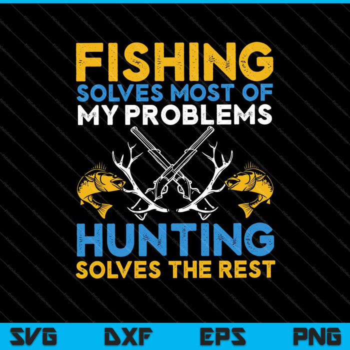 Vissen & jagen shirt cadeaus voor jagers die graag jagen SVG PNG snijden afdrukbare bestanden